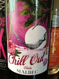 chill out malbec